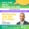 Let's Talk About Fibroids & UAE